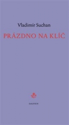 Suchan, Vladimír - Prázdno na klíč