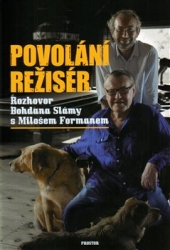 Forman, Miloš - Povolání režisér