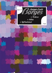 Borges, Jorge Luis - Spisy VI  - Básně