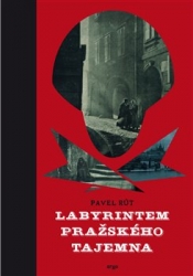 Růt, Pavel - Labyrintem pražského tajemna