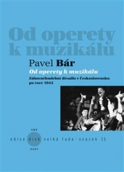 Bár, Pavel - Od operety k muzikálu