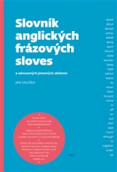 Valeška, Jan - Slovník anglických frázových sloves