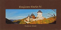 Glaser, Vladimír - Krajinou Karla IV.