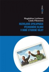 Leichtová, Magdaléna - Rozvojová spolupráce východního bloku v době studené války