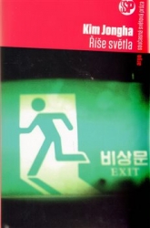 Jongha, Kim - Říše světla