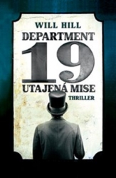 Hill, Will - Department 19 - Utajená mise