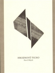 Hájek, Pavel - Hroznové ticho