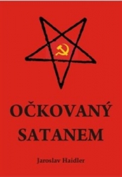 Haidler, Jaroslav - Očkovaný Satanem