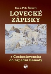 Žídkovi, Eva a Petr - Lovecké zápisky