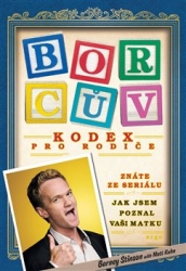 Stinson, Barney - Borcův kodex pro rodiče