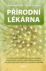 Mihulová, Marie - Přírodní lékárna