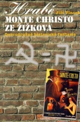 Vincenc, Jiří - Hrabě Monte Christo ze Žižkova