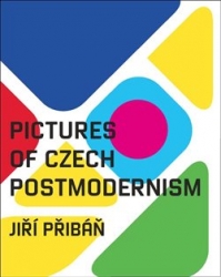 Přibáň, Jiří - Pictures of Czech Postmodernism