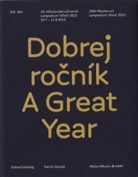 Dostál, Martin - Dobrej ročník / A Great Year