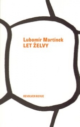 Martínek, Lubomír - Let želvy