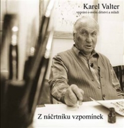 Valter, Karel - Z náčrtníku vzpomínek