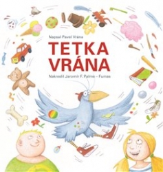 Vrána, Pavel - Tetka vrána