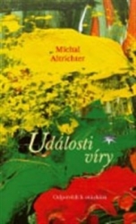 Altrichter, Michal - Události víry