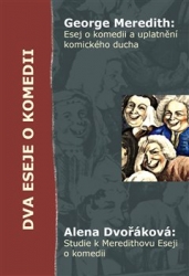 Dvořáková, Alena - Dva eseje o komedii