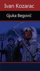 Kozarac, Ivan - Gjuka Begovi?