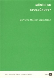 Lapka, Jaroslav - Měnící se společnost?