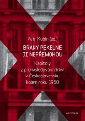 Kubín, Petr - Brány pekelné ji nepřemohou
