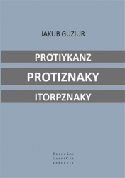 Guziur, Jakub - Protiykanz protiznaky itorpznaky