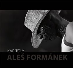 Formánek, Aleš - Kapitoly