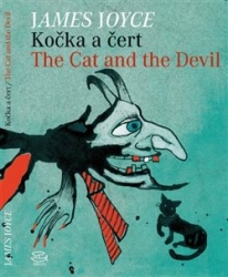 Joyce, James - Kočka a čert/The Cat and the Devil