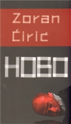 Ćirić, Zoran - Hobo