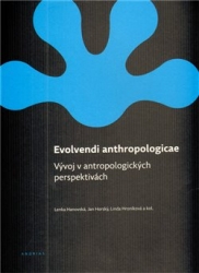 Hanovská, Lenka - Evolvendi anthropologicae