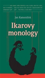 Kameníček, Jan - Ikarovy monology