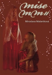 Malaníková, Miroslava - Mise MM II aneb kód 37