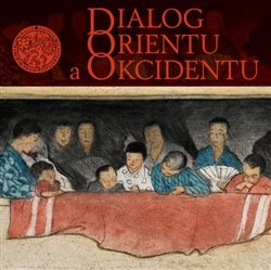 Poslušná, Barbora - Dialog orientu a okcidentu