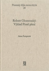 Pumprová, Anna - Robert Olomoucký: Výklad Písně písní