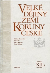 Bělina, Pavel - Velké dějiny zemí Koruny české XII.a