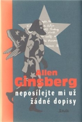 Ginsberg, Allen - Neposílejte mi už žádné dopisy