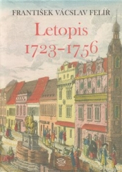 Felíř, František V. - Letopis 1723–1756
