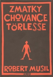 Musil, Robert - Zmatky chovance Törlesse