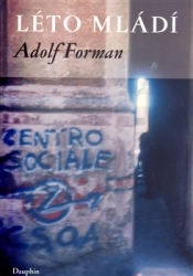 Forman, Adolf - Léto mládí