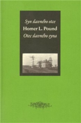 Pound, Homer L. - Syn slavného otce / Otec slavného syna