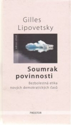Lipovetsky, Gilles - Soumrak povinnosti