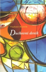 Boublík, Vladimír - Duchovní deník
