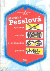 Pesslová, Marisha - Vybrané okruhy z mechaniky pohrom