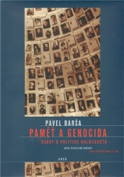 Barša, Pavel - Paměť a genocida