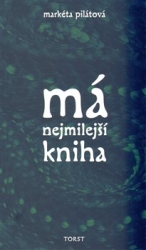 Pilátová, Markéta - Má nejmilejší kniha