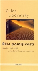 Lipovetsky, Gilles - Říše pomíjivosti