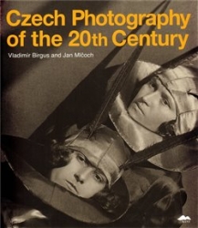Birgus, Vladimír - Czech Photography of the 20th Century