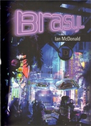 McDonald, Ian - Brasyl