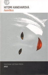 Kaneharová, Hitomi - Autofikce